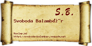 Svoboda Balambér névjegykártya